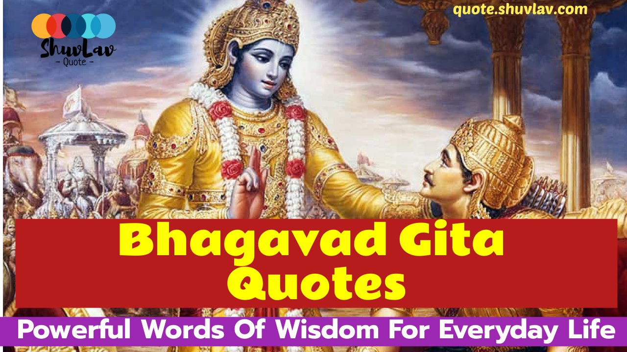 Bhagavad Gita Quotes: Powerful Words Of Wisdom For Everyday Life