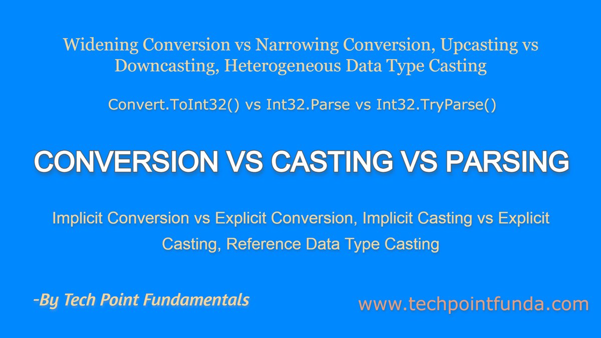 TechPointFunda's tweet image. Conversion vs Casting vs Parsing in C# | Convert vs Parse vs TryParse in C#:

youtu.be/XjvWRR3NRHU via @YouTube 

#CSharpInterviewQuestionsAndAnswers #CsharpInterviewQuestions2021 #InterviewPreparation #InterviewQuestionsAndAnswers #CSharp #techpointfundamentals #techpoint