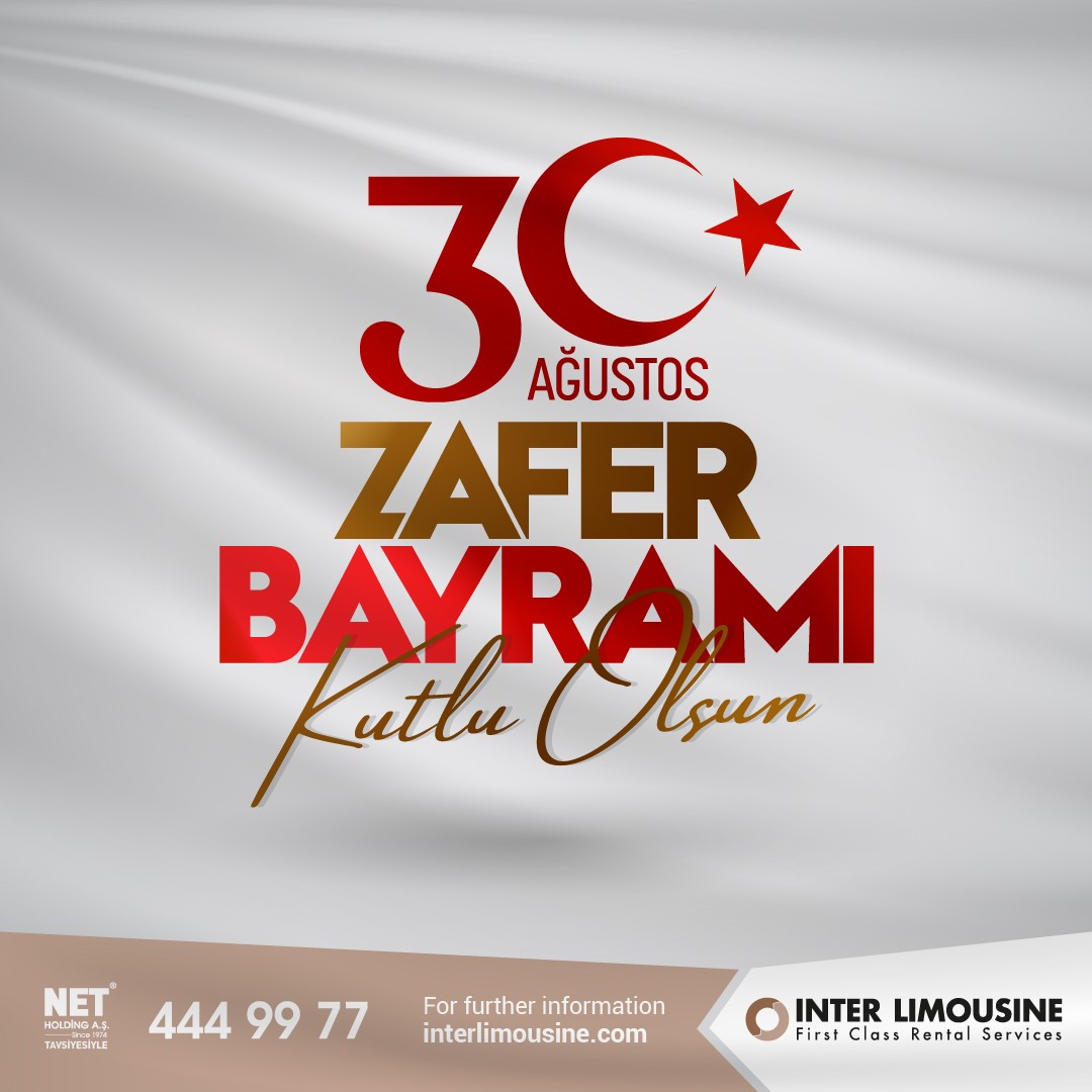 30 Ağustos Zafer Bayramı’nın 99. yıl dönümünü kutluyor, Şehitlerimizi Rahmet ve Minnetle anıyoruz. 
#30ağustos #30AğustosZaferBayramı #interlimousine  #Atatürk