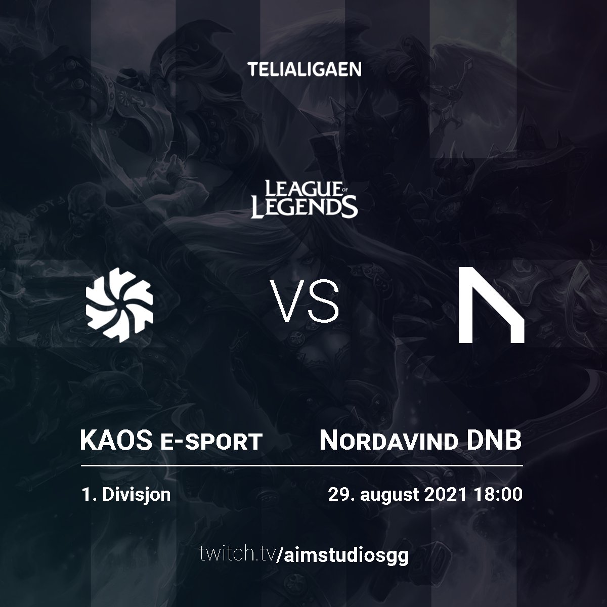 TELIALIGAEN!!!

Vi starter høstens @telialigaen_ med en spennende kamp, mellom <a href="/KAOSesport/">KAOS</a> &amp; <a href="/Nordavindgg/">Nordavind DNB</a> 

Idag:      Kl. 18:00 ( 17:45)
På:         twitch.tv/aimstudiosgg
Format: Bo3

Kveldens kamp blir kommentert av:
<a href="/AdvMasterMixer/">ZPG MasterMixer</a> &amp; <a href="/LoLThinked/">-{ i }-</a>
