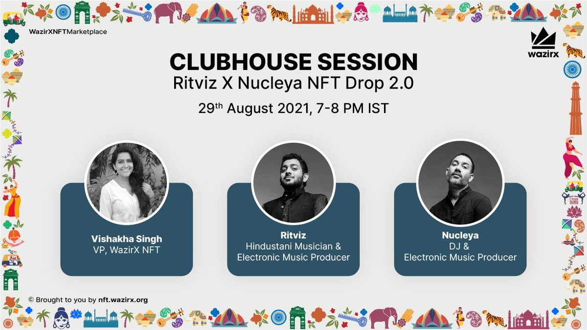 Ritviz X Nucleya NFT Drop 2.0 is here! 🚀

Join us with <a href="/vishakhasingh55/">Vishakha Singh</a>, <a href="/RITVIZ/">riti</a>, <a href="/NUCLEYA/">NUCLEYA</a>, and our WazirX NFT Community on Clubhouse today at 7 PM IST! 🤩

Link: clubhouse.com/event/xoNaKY1o

#WazirXNFT #NucleyaXRitviz #AaRahiBaaraat #NFTCommunity #NFTUnity #NFTIsFreedom #NFTIndia