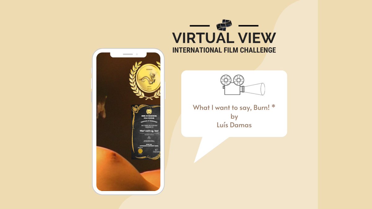 What I want to say, Burn! *
Director: Luís Damas
Status: Official Selection
#vvifc #shortfilm #shortfilmfestival #shortfilms #filmfestival #filmcompetition #filmcompetitions #filmmaker #filmcontest #filmdirector #filmaward #awardwinningfilms #officialselection