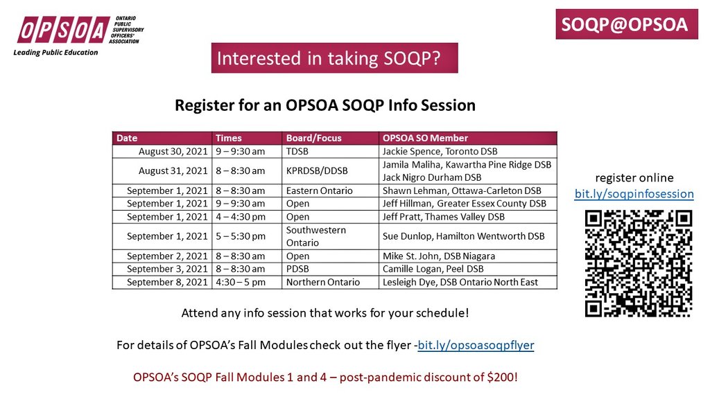 Register now for OPSOA's SOQP Module 1 & 4 with Fall Mentors including @camillelogan @JS_tdsb @161616SL @JAFPratt