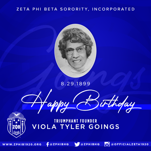 Happy Birthday to our Triumphant Founder Viola Tyler Goings #zetaphibeta #zphib1920 💙💙💙💙💙🕊