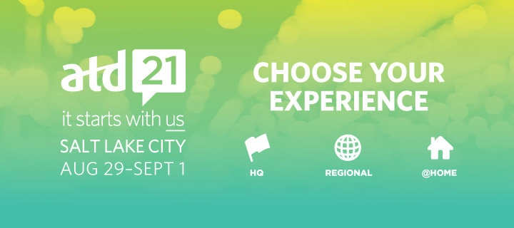 GOOD MORNING to all our #ATD21 attendees! Whether you're joining us in person in Salt Lake City, or from around the globe for our #virual experience, we're excited to learn, network, and get this party started!

Be sure to check the #ATD21 app for updates and access!