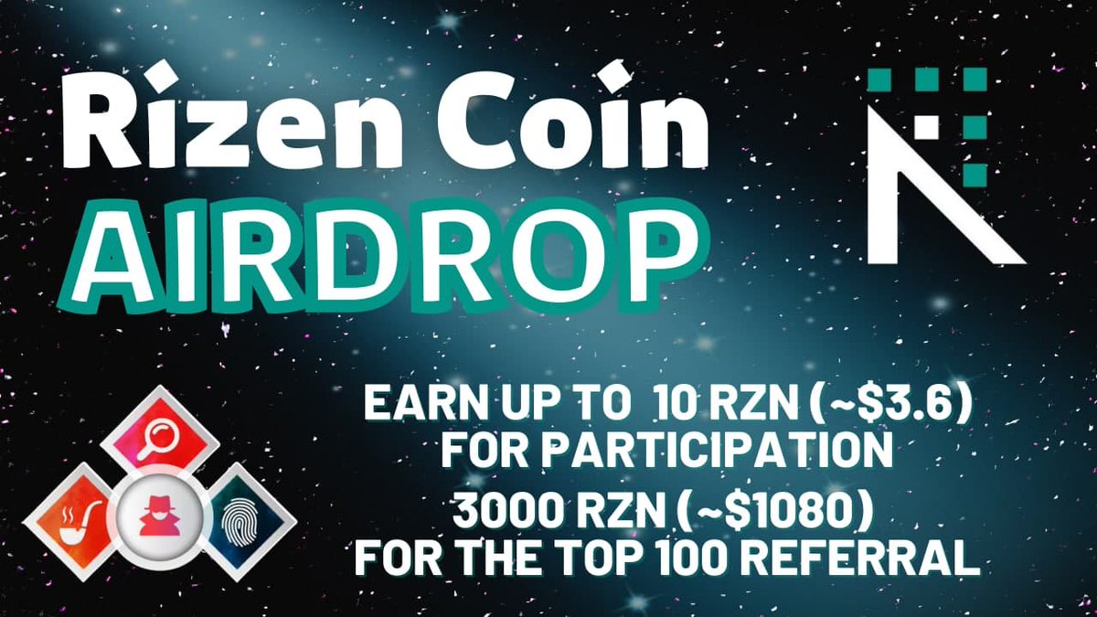 🔍 New #Airdrop: Rizen Coin 💲 Reward: Up to 10 RZN [$3.6] + 3K RZN [$1080] referral pool 🔴 Start the airdrop bot: t.me/RizenCoinAirdr… 🔘 Do the tasks on the bot & submit your data 🔘 Details: t.me/AirdropDetecti… #Airdrops #AirdropDetective #Bitcoin #RizenCoin #RZN