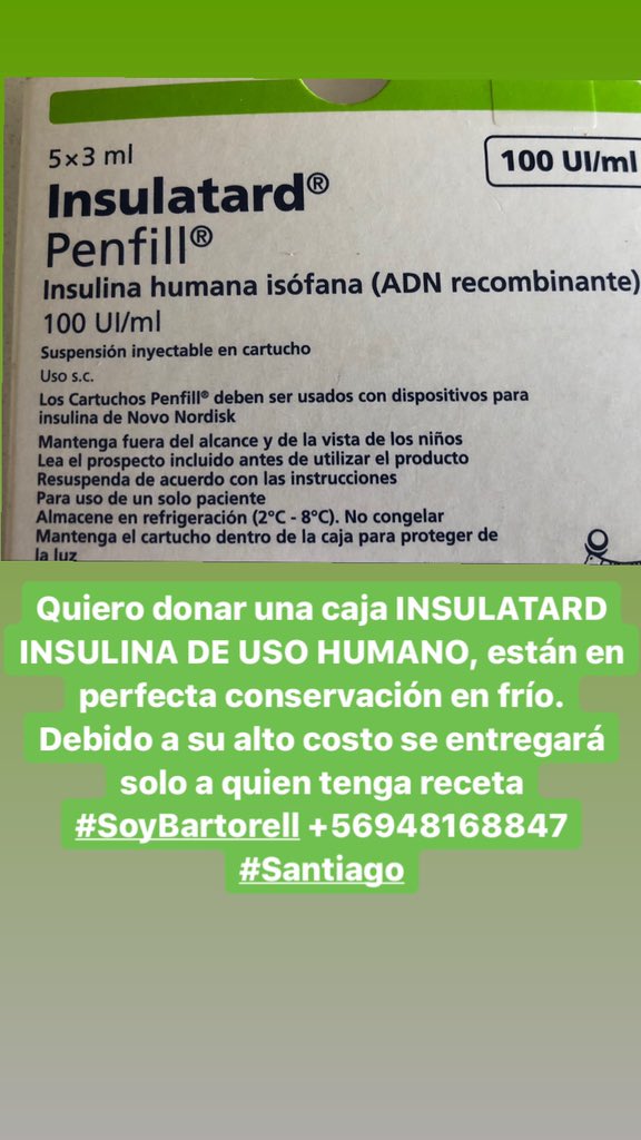 bartorell's tweet photo. Quiero donar una caja INSULATARD INSULINA DE USO HUMANO, están en perfecta conservación en frío.
Debido a su alto costo se entregará solo a quien tenga receta #SoyBartorell +56948168847 #Santiago https://t.co/UzMp52x9F7