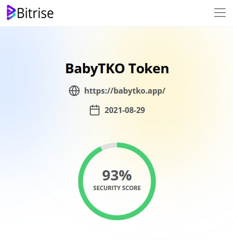 officialBabyTKO's tweet photo. BabyTKO just passed security audit from BitRise company. 🎉🥳

Details audits can be found here:
https://t.co/ZqsTWBfU2k

#babyTKO #bsc #BSCGemsAlert https://t.co/Pe3NdTVJNj