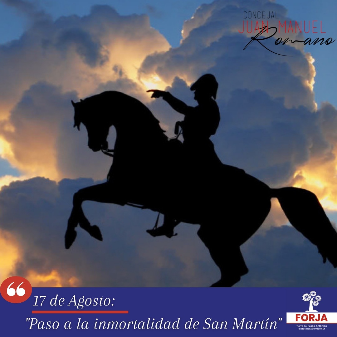 🇦🇷 17 de Agosto: Aniversario del fallecimiento del general José de San Martín 🇦🇷

En esta fecha queremos evocarlo recordando una de sus tantas celebres frases: “Seamos Libres y lo demás no importa nada”.