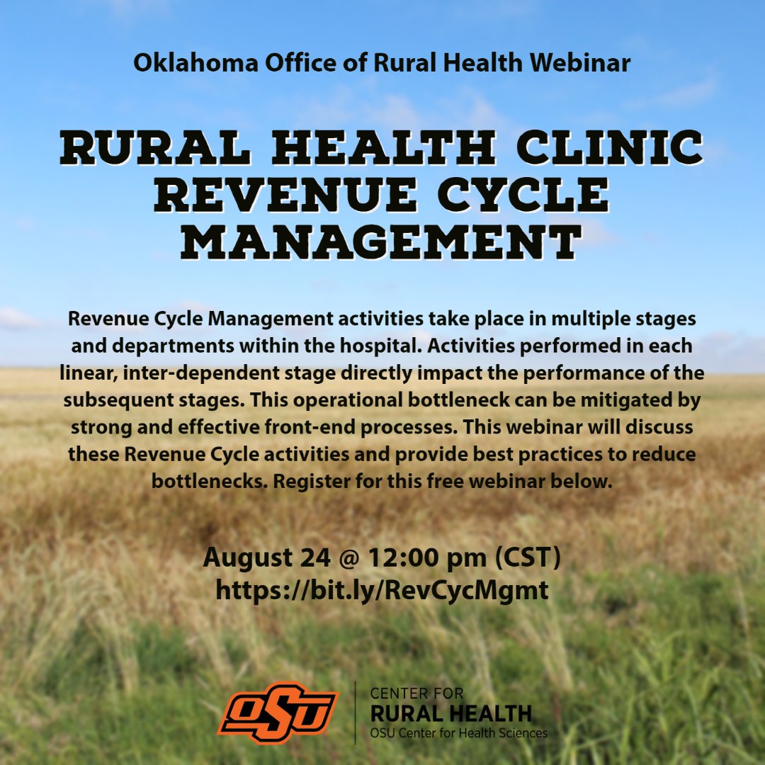 osururalhealth's tweet photo. Join the Oklahoma Office of Rural Health on 08/24 @ 12pm (cst) for a free webinar focused on revenue cycle management in rural health clinics. Registration is required: https://t.co/ascuYLRtZd
#ruralhealth #saverural #powerofrural #RHC https://t.co/pzcYLCNMDa