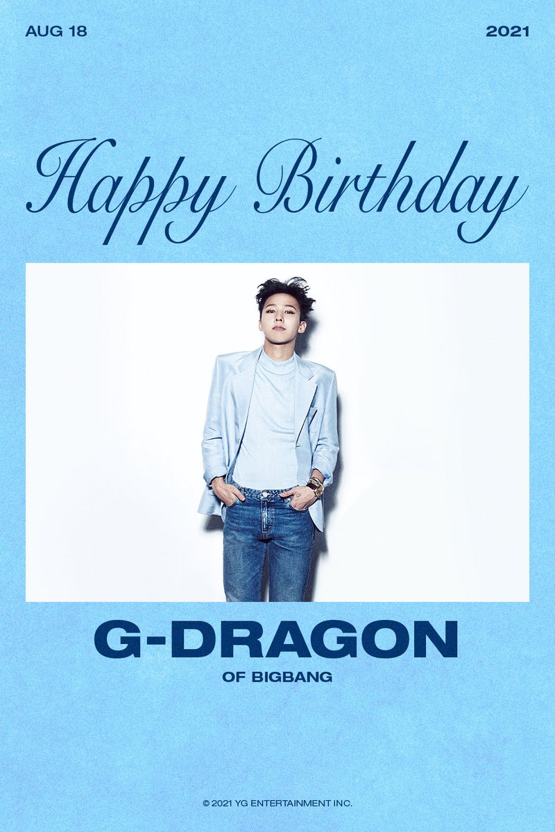 HAPPY BIRTHDAY G-DRAGON 🎉
✅ 2021.08.18

#BIGBANG #빅뱅 #GDRAGON #지드래곤 #HAPPYBIRTHDAY #20210818 #YG