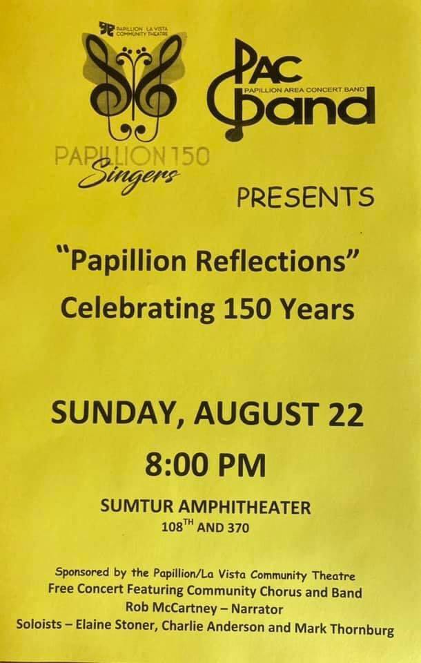 papillion150's tweet photo. Don't miss this great #Papillion150 event at @SumTur Amphitheater, featuring the Papillion Area Concert Band, the Papillion 150 Singers, soloists and even narration by @KETVRob! https://t.co/ibAdTOI9mv https://t.co/p6a3Q0vaO3