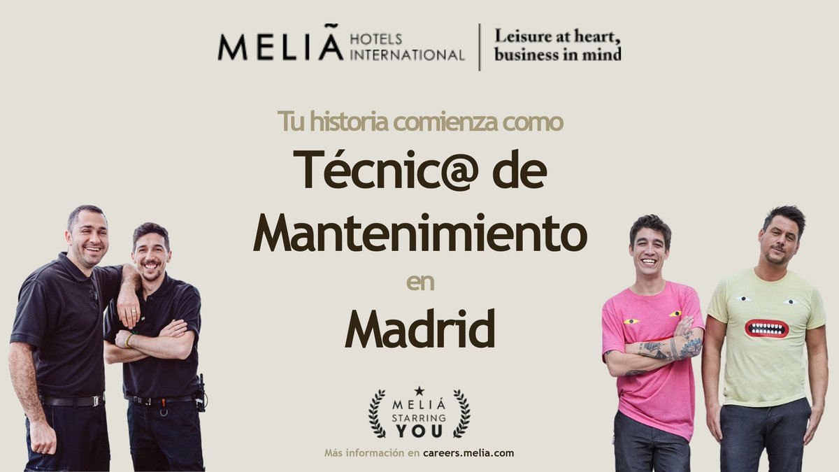 "Escojas la historia que escojas, tú eres el protagonista en 
<a href="/MeliaHotelsInt/">Meliá Hotels International</a>"😉 Buscamos #Mantenimiento en #Madrid 🛠️Ven a formar parte de un gran equipo, te estamos esperando con los brazos abiertos!! ow.ly/egBg50FSBw1 #WeAreMelia #OfertaDeEmpleo #Trabajo #Empleo #Jobs