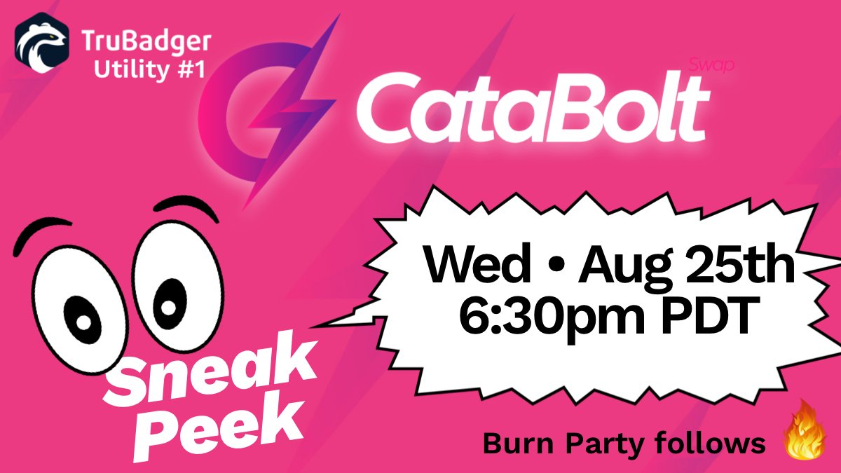 TheTruBadger's tweet photo. Looks like, Next Wednesday has Double Fun for y'all!!! 🎉
Burn party🔥 as well as Sneak Peek Into Catabolt Swap project ⚡️

Don't miss it!
August, 25th @ 6:30pm PDT! 🍾

#TruBadgerToken
#CataboltSwap #Crypto #cryptocurrency #swap https://t.co/9gm9bR4ZgH
