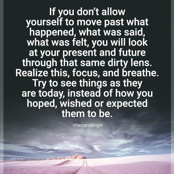 ju5tmichelle's tweet image. How do we move forward? Realize, focus and breathe. Be in the moment. #cleanyourlens #strength #focus #bebrave #believeinyourself