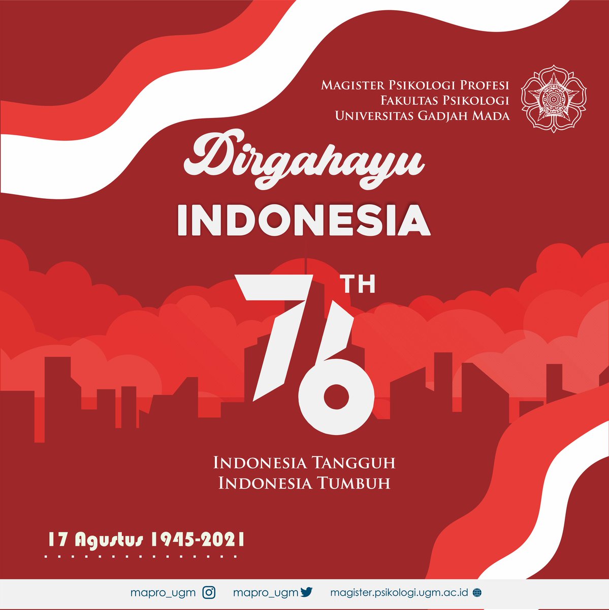 mapro_ugm's tweet image. Dirgahayu Indonesia ke-76! 
Indonesia Tangguh, Indonesia Tumbuh!