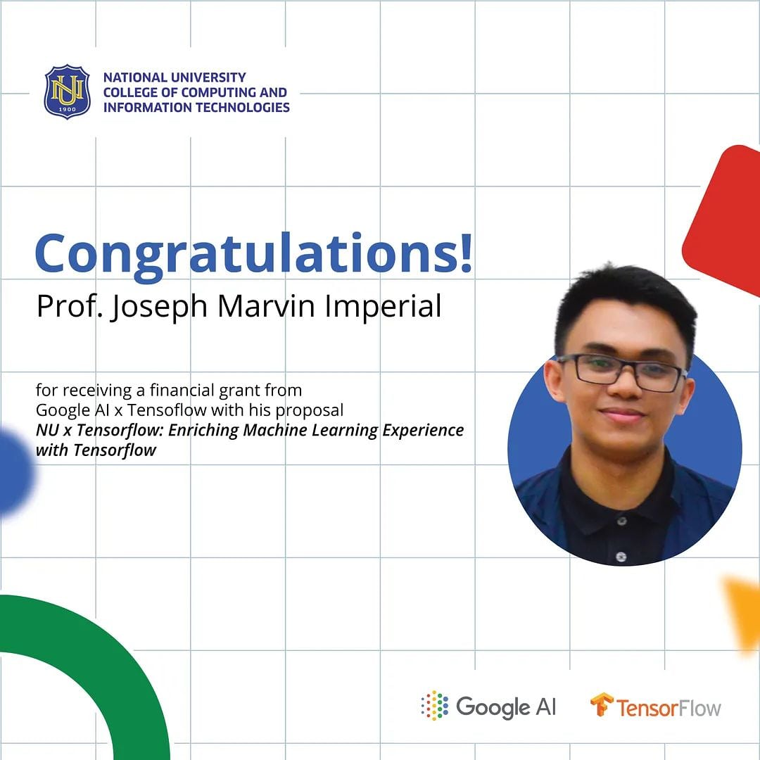 NUCCITSC's tweet photo. We would like to congratulate Professor Joseph Marvin R. Imperial for being awarded with Google AI and Tensorflow Faculty Award.

1/4 https://t.co/xztr20PSsd