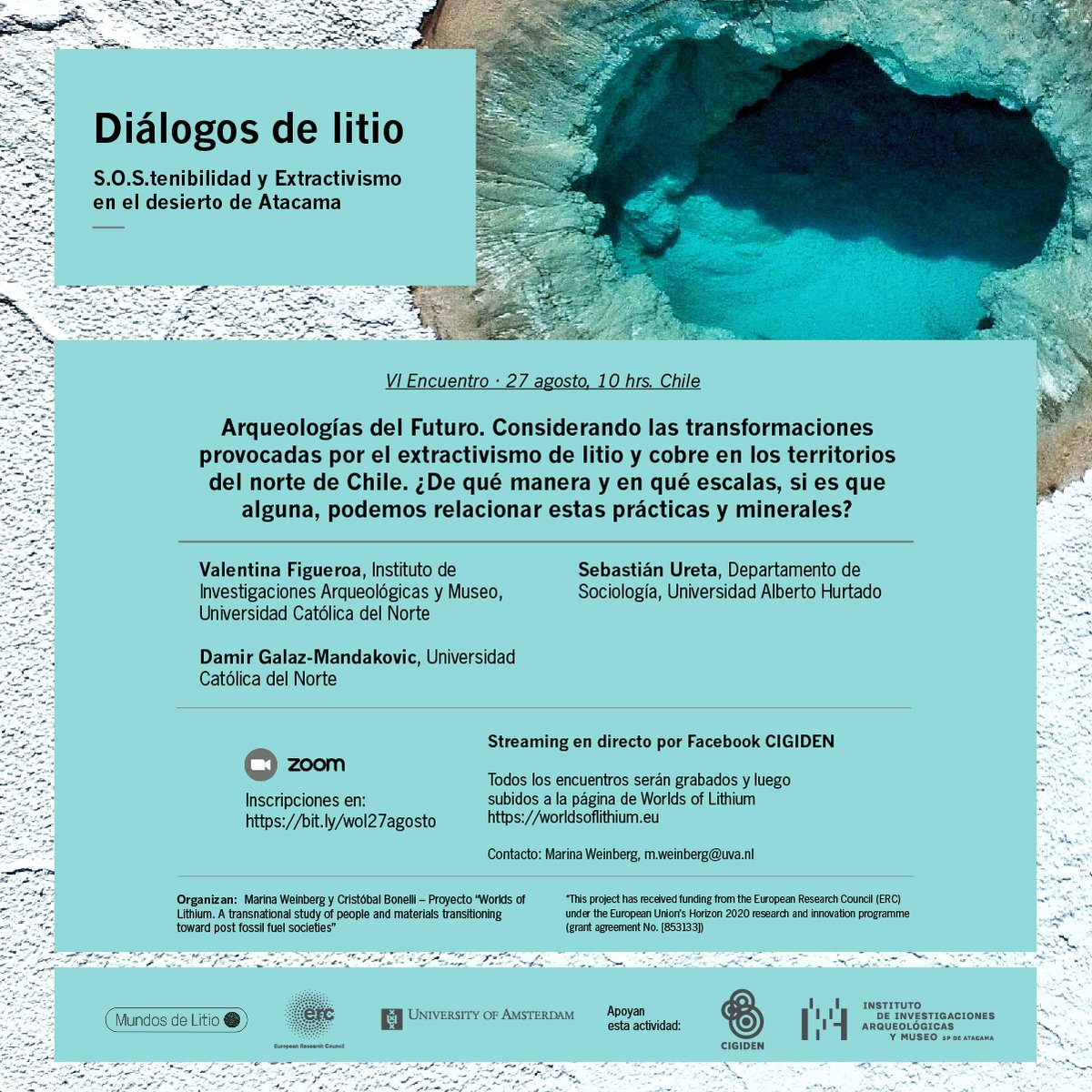 MarinaWeinber14's tweet image. Se viene el VI Diálogo!! 🏜️🌎🌵 Arqueologías del futuro - Extractivismo de litio y cobre en el norte de Chile 
Viernes 27 de agosto, 10hs. Chile, organiza 
@ERC_Research "Mundos de Litio". 
Inscripciones Zoom: bit.ly/wol27agosto
Diálogos anteriores: youtube.com/channel/UCsRLd…
