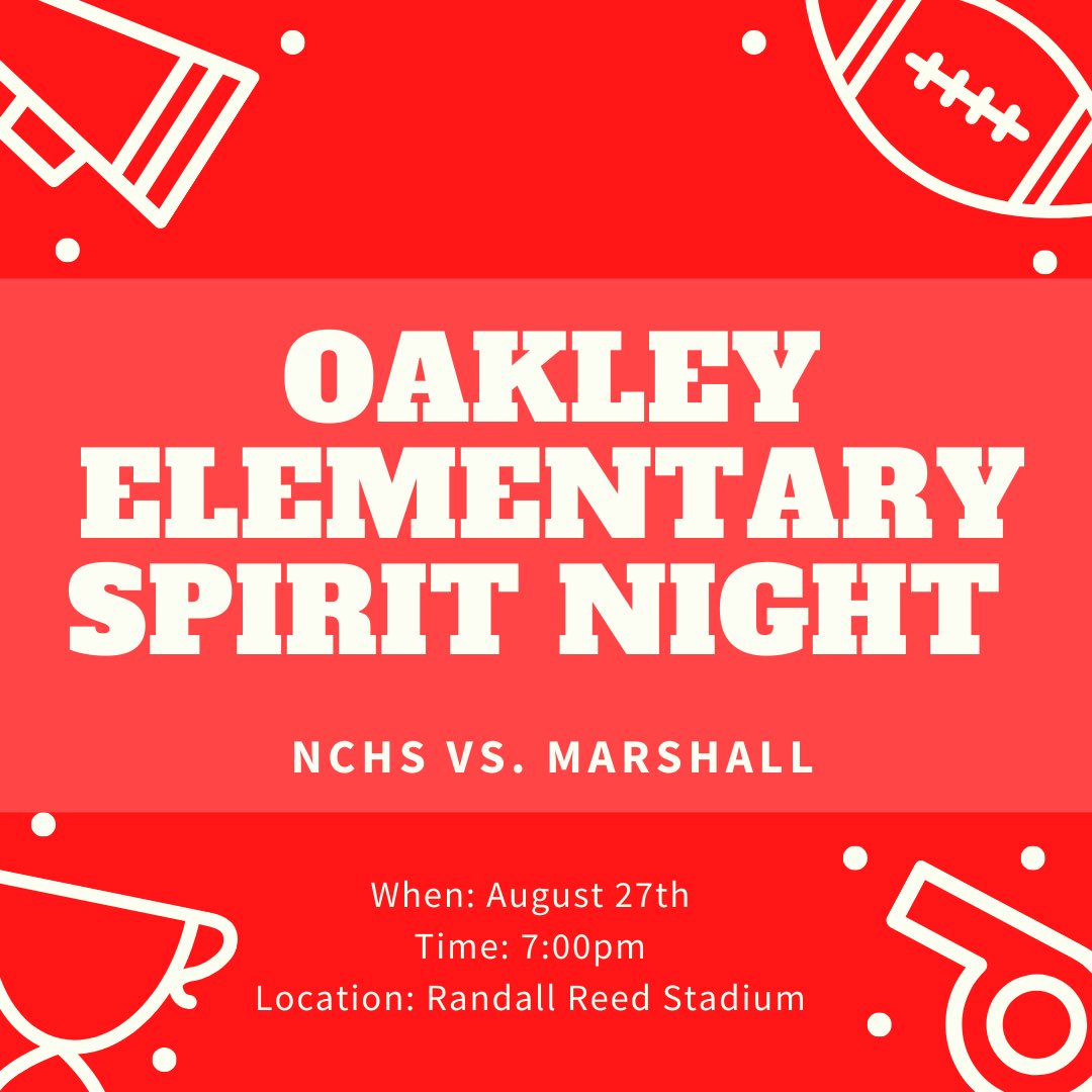 Spirit Night! 

Wear your Oakley shirt and meet us in the end zone to cheer on our NCHS team! 🏈