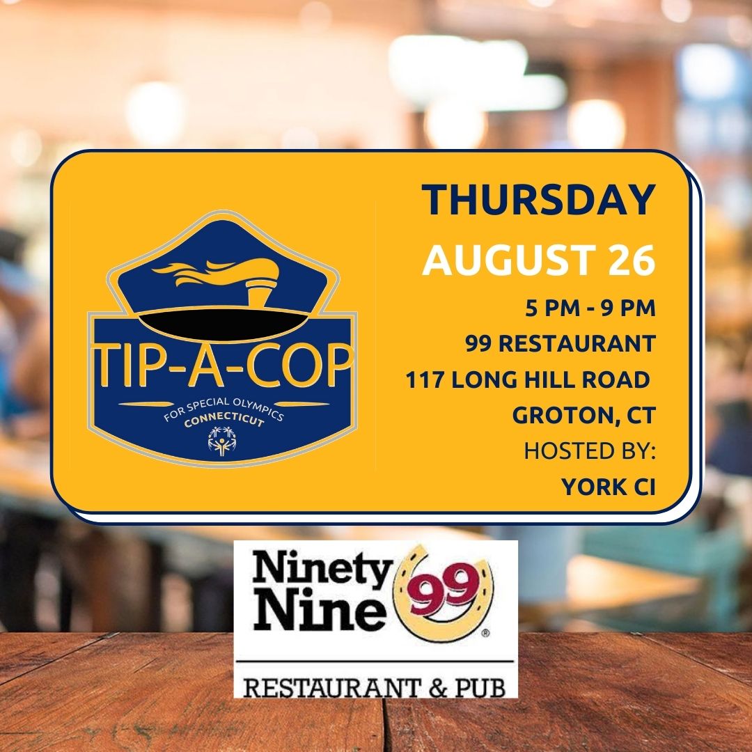 CTLETR's tweet photo. SAVE THE DATE: Aug. 26th from 5-9 PM, York Correctional Institution officers will host another #tipacop to benefit @SOCTconnecticut at the 99 Restaurant located at 117 Long Hill Road in Groton! Help support our #ctletr departments to raise funds and awareness for #soct athletes! https://t.co/j6OflXtZG3