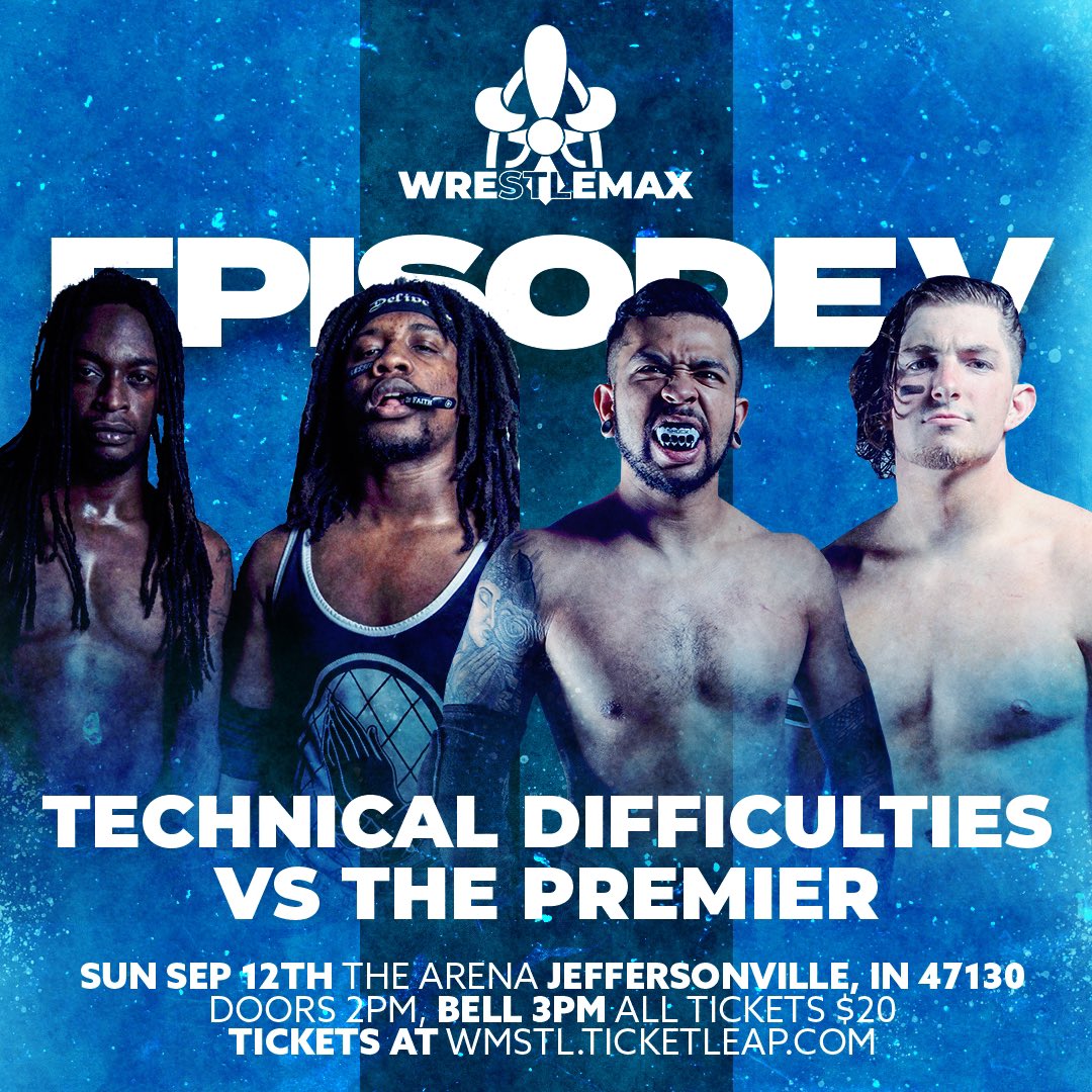 WrestleMaxSTL's tweet photo. *Match Announcement*

Technical Difficulties vs The Premier

Sunday, September 12th

The ArenA
1416 Spring St
Jeffersonville, IN 

Doors 2pm // Bell Time 3pm

🎟 Tickets available now at https://t.co/pK7edIBPaI https://t.co/BWZNdWwXLk