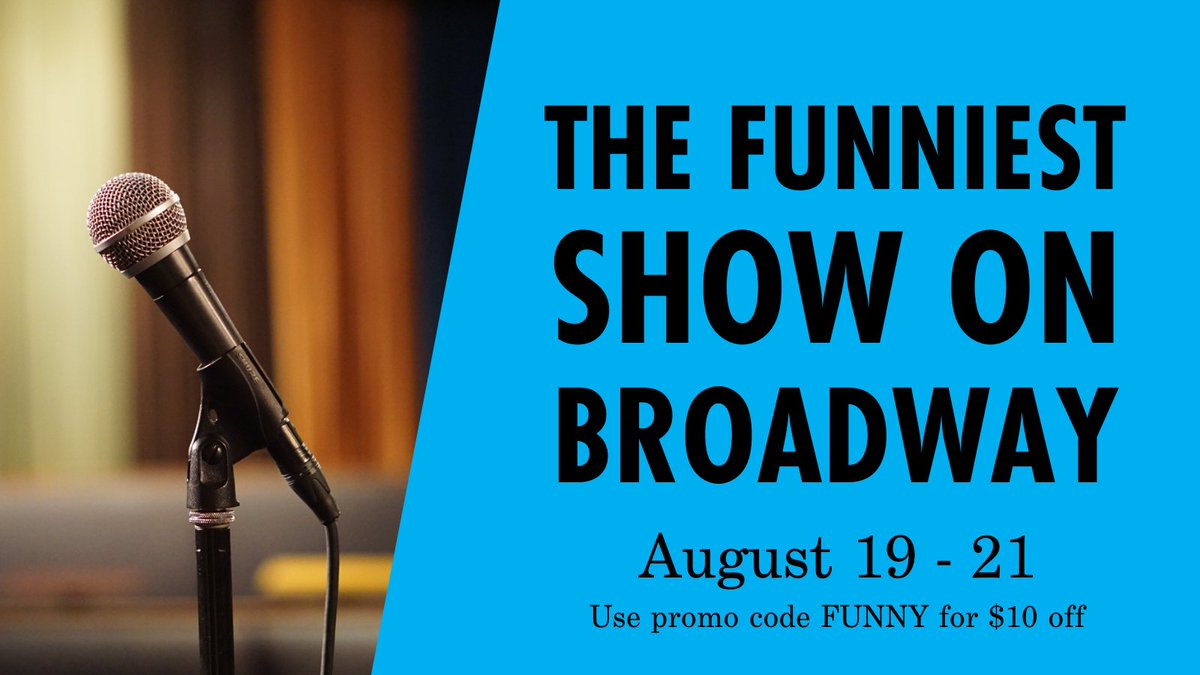 THURS-SAT: Come see NY's brightest starts on comedy's grandest stage! It's The Funniest Show on Broadway starring @DylanAdler6 @JocelynChia @Overfab @AnthonyDeVito_ @ENeum @EagleWitt & more! Use promo code FUNNY for $10 off: bit.ly/thefsob