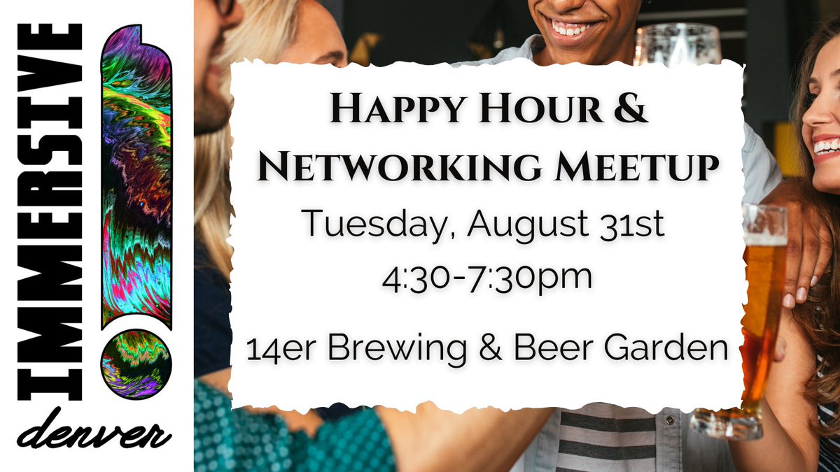 immersivedenver's tweet photo. We're back! https://t.co/h9Lg7kVjEi Join us at @14erBrewing to connect with your local immersive community, meet the new faces in town, and find your next collaborator! https://t.co/W94mu1cBuW
