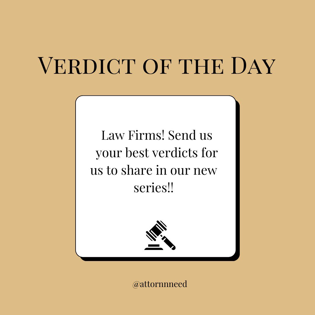We are starting a new series where we will be posting #verdicts of the day! Send us your best ones that we can share! #lawtwitter #lawfirm #legalblog