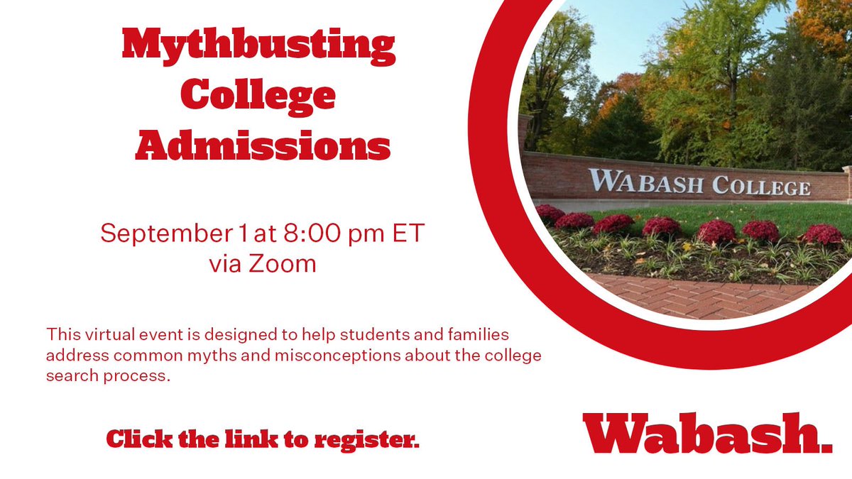 Be sure to sign up for the Mythbusting College Admissions virtual event with our admissions office on September 1st to help in your college search process! Click here to sign up now: apply.wabash.edu/register/Mythb…