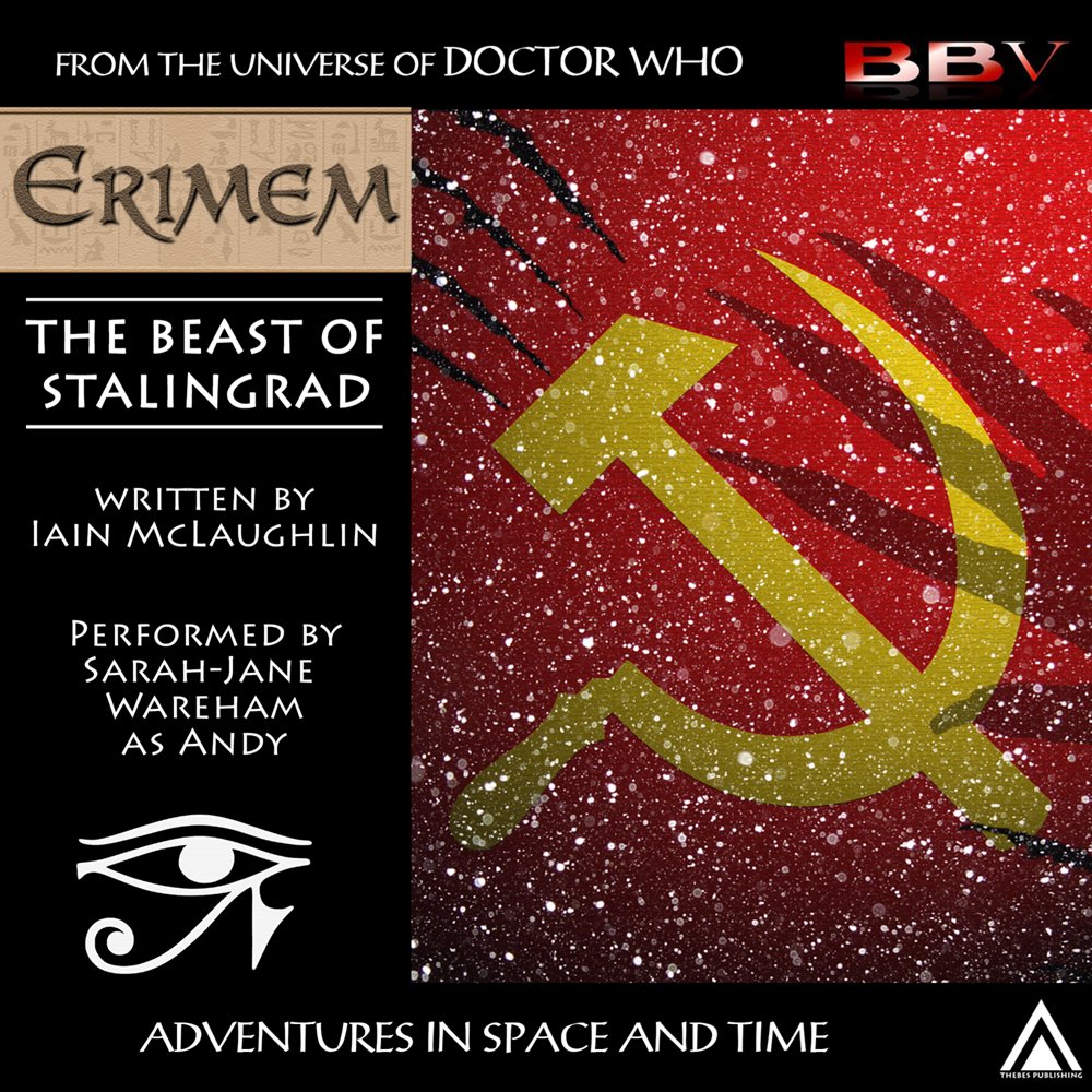 bbv_productions's tweet photo. Erimem returns to audio!

The Beast of Stalingrad is now available to download with purchases of our new CD bundle.
https://t.co/CrwnK3SfbS
#erimem #doctorwho #bbv #bbvaudio https://t.co/5UQAVSIL6s