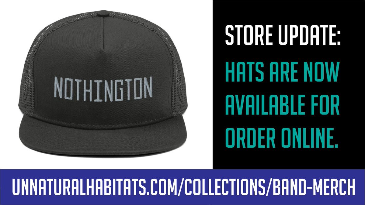 nothington's tweet image. People asked us for many years on tour to print hats... We did it on like one tour.  Well, the new online store now has hats! Stitched logo with mesh back. unnaturalhabitats.com/collections/ba…