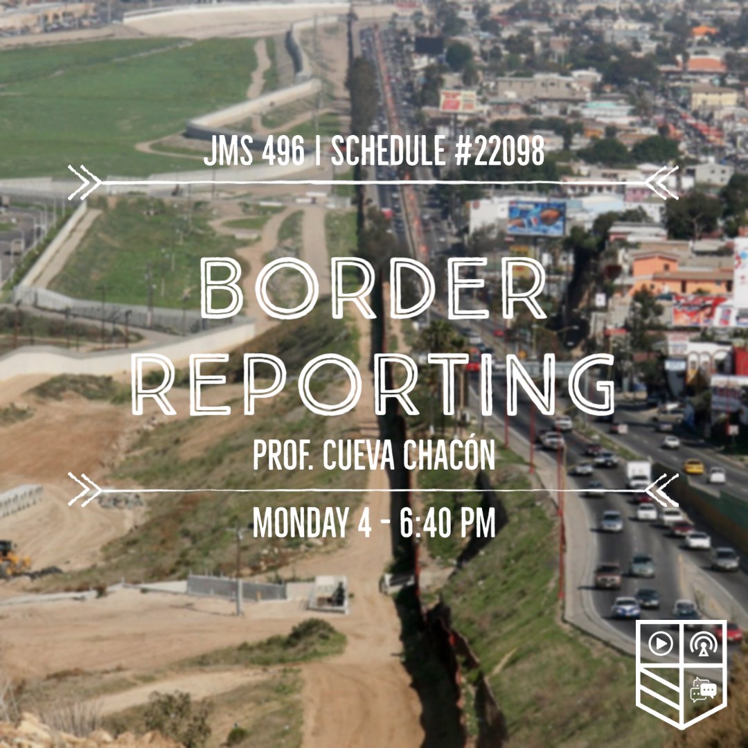 SDSU_JMS's tweet photo. Still thinking of adding a class or two to your schedule? Check out Border Reporting with Prof. @cuevacha! This class is perfect for aspiring journalists and anyone interested in learning about transborder reporting techniques. https://t.co/yf8nM033lQ