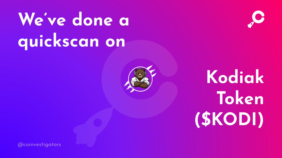 coinvestigators's tweet photo. NEW QUICKSCAN!⚠️

Another quickscan from @coinvestigators about @KodiakToken! 📄
We’ve shared it in our Telegram channel: https://t.co/wpxgXSNpxy!

We're working on our next research report. Research requests? Message us! 🔎🚀

#binance #cryptoexplorer #coinvestigators #bsctoken https://t.co/lTI8SZ67YQ