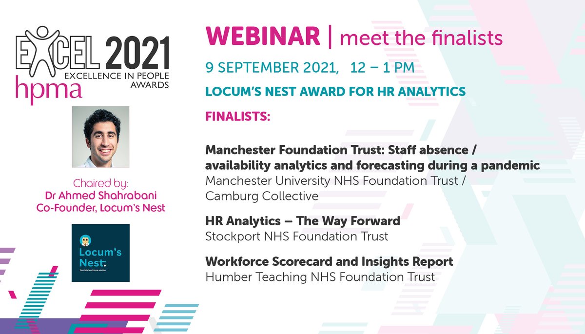 Book now for 9 Sept - Meet the Finalists webinar: 
@LocumsNest Award for HR Analytics with Chair 
Dr @ahmedshahrabani & 2021 @HPMAAwards finalists @StockportNHS @MFTnhs & @HumberNHSFT
https://t.co/Fsj12nAeE9
@nickyinghamICTP @NHS_Dean 
@Heather14516900  @HRD_Jenny_Laura https://t.co/CeiU6kPzTo