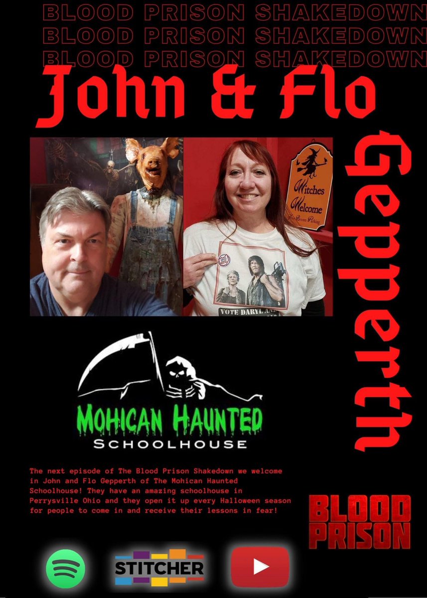 Blood_PrisonOh's tweet photo. Tomorrow on The Blood Prison Shakedown we welcome in John and Florence Gepperth of Mohican Haunted Schoolhouse! Check it out on YouTube Spotify and Stitcher just search Blood Prison Shakedown! https://t.co/HYsoMhgfgM