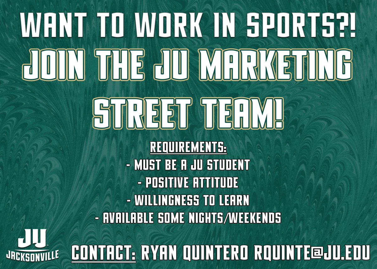 🚨🚨 ATTENTION JU STUDENTS 🚨🚨

Want to work in sports?! 

Join the JU Marketing Street Team!

Contact: Ryan Quintero, rquinte@ju.edu for more details!