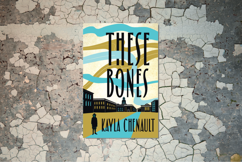 LFPbooks's tweet photo. Preorder #TheseBones by Kayla Chenault at your nearest indie bookstore: https://t.co/V9jolT0MmE https://t.co/rQb6ZeNqZg