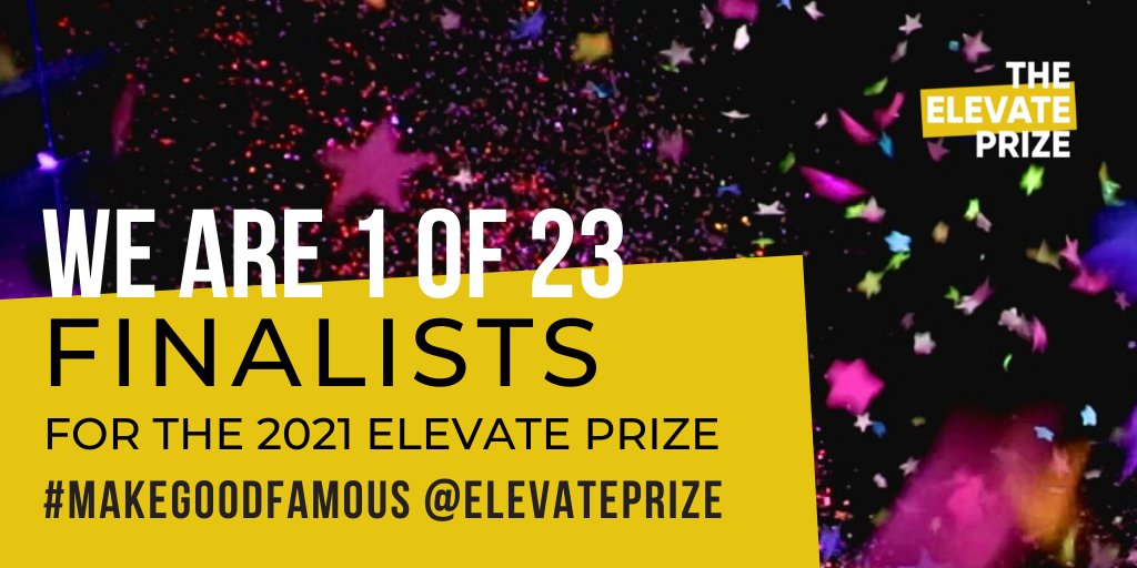 We are excited to be a Finalist for the 2021 <a href="/ElevatePrize/">The Elevate Prize Foundation #MakeGoodFamous</a>, in the running to win $300K in funding &amp; additional services to support our work! bit.ly/3m3xAHf #makegoodfamous #elevateprize