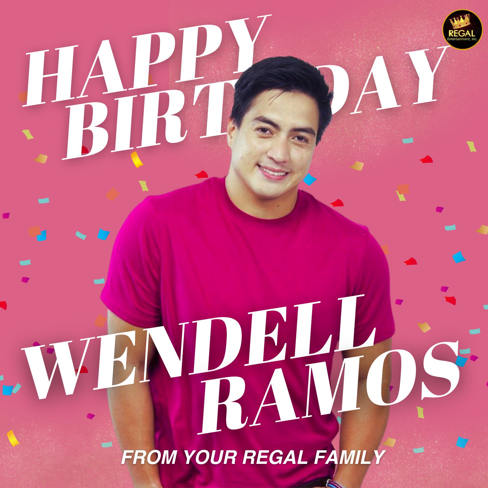 Happy Birthday Wendell Ramos! We wish you all the best in life! From your Regal Family!  