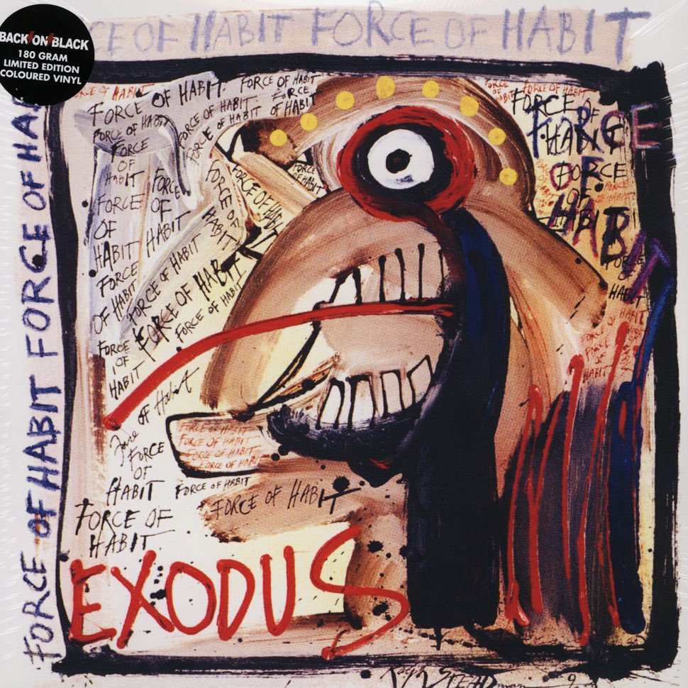 Aug 17th 1992 #Exodus released the album 'Force Of Habit' #ThornInMySide #OneFootInTheGrave #GoodDayToDie #CountYourBlessings #GrooveMetal 

Did you know...
This is Exodus's last album to feature John Tempesta on drums and is also their only album to feature Mike Butler on bass.