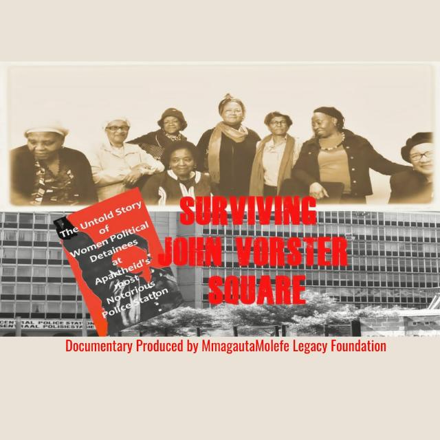 MmagautaMolefe Legacy Foundation in partnership with ConHill invite you to an intimate film screening event for the documentary film, Surviving John Voster Square on 26 August 2021 at 11h00. You can R.S.V.P by SMS/WhatsApp to the number: 0826741215-space is limited!