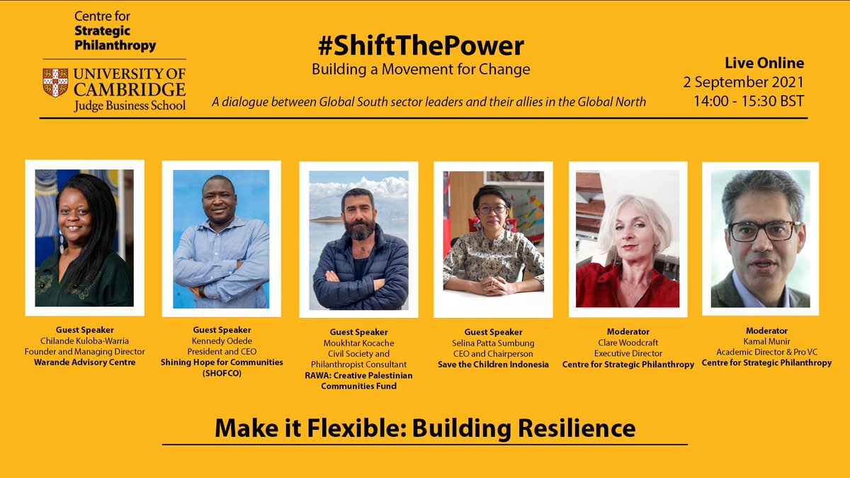 Join us for #ShiftThePower - Make it Flexible: Building Resilience 

2 September, 14:00 - 15:30 BST📅

Hear from <a href="/chilandeh/">Chilande</a>, <a href="/KennedyOdede/">Kennedy Odede</a>, <a href="/MoukhtarK/">Moukhtar Kocache</a> and Selina Patta Sumbung 🔊

Moderated by <a href="/CWoodcraft/">ClareWoodcraft</a> and <a href="/KamalMunir5/">Kamal Munir</a> 

Register: jbs-cam.zoom.us/webinar/regist…