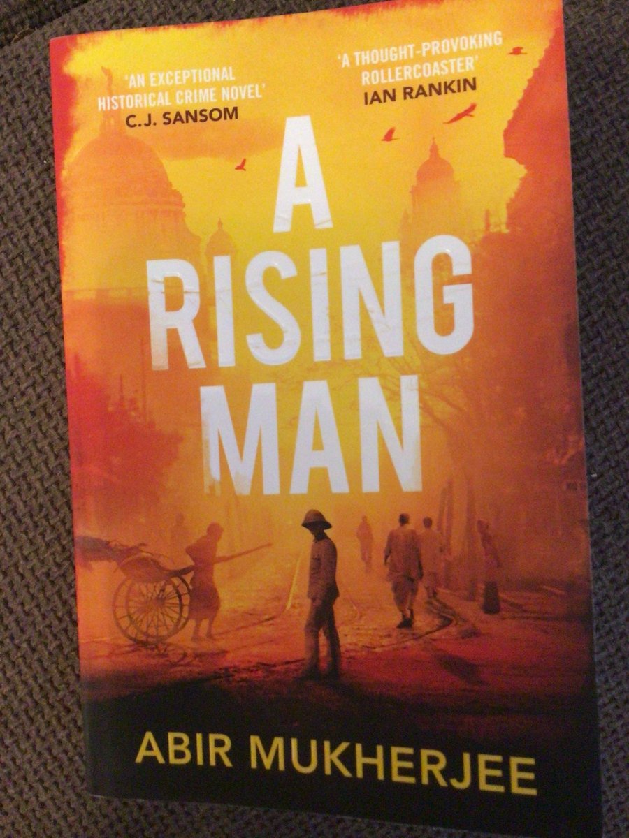 writeaboutbooks's tweet photo. Set in Calcutta just after WWI & before the Amritsar massacre #ARisingMan @radiomukhers introduces a likeable new crime-solving duo Sam Wyndham & ‘Surrender-not’ Banerjee. Narrated with the same wry humour as a Philip Marlowe novel, an atmospheric, exciting & pacy murder mystery. https://t.co/4wcAiKh3K1