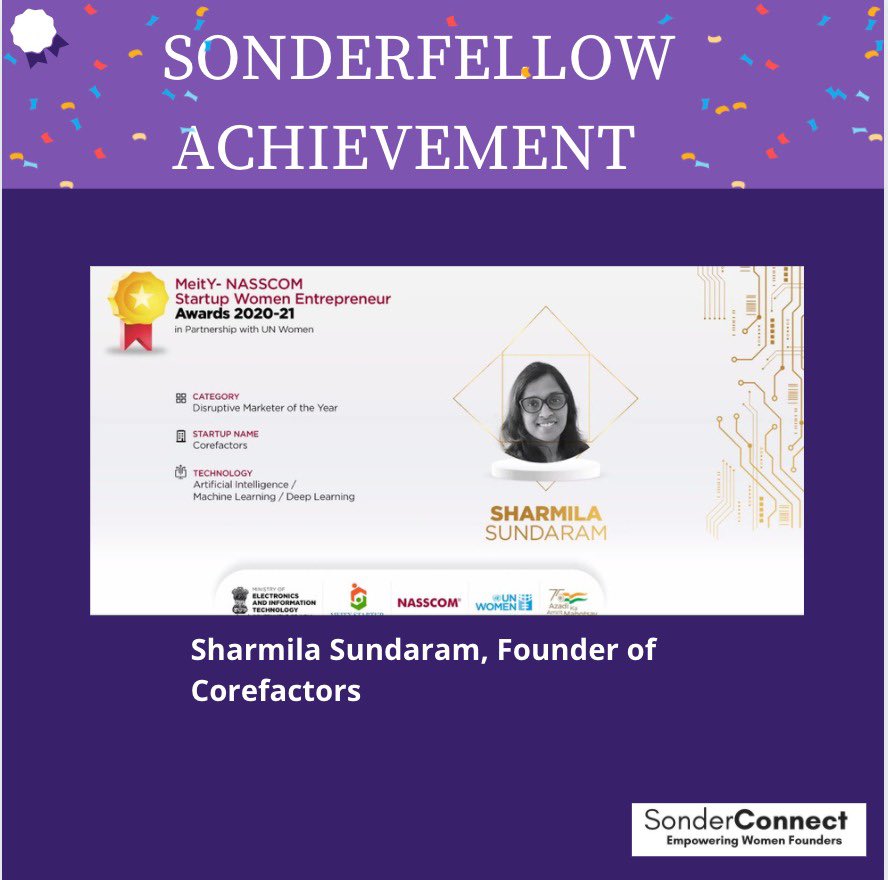 We are thrilled to announce the success of our following SonderFellows on winning the NAASCOM Startup Women Entrepreneur Award 2020-21:

Tithi Tewari, Founder of Smartvizs Pvt Ltd.

Sharmila Sundaram, Founder of Corefactors

Monika Shukla, Founder of LetsEndorse Development.