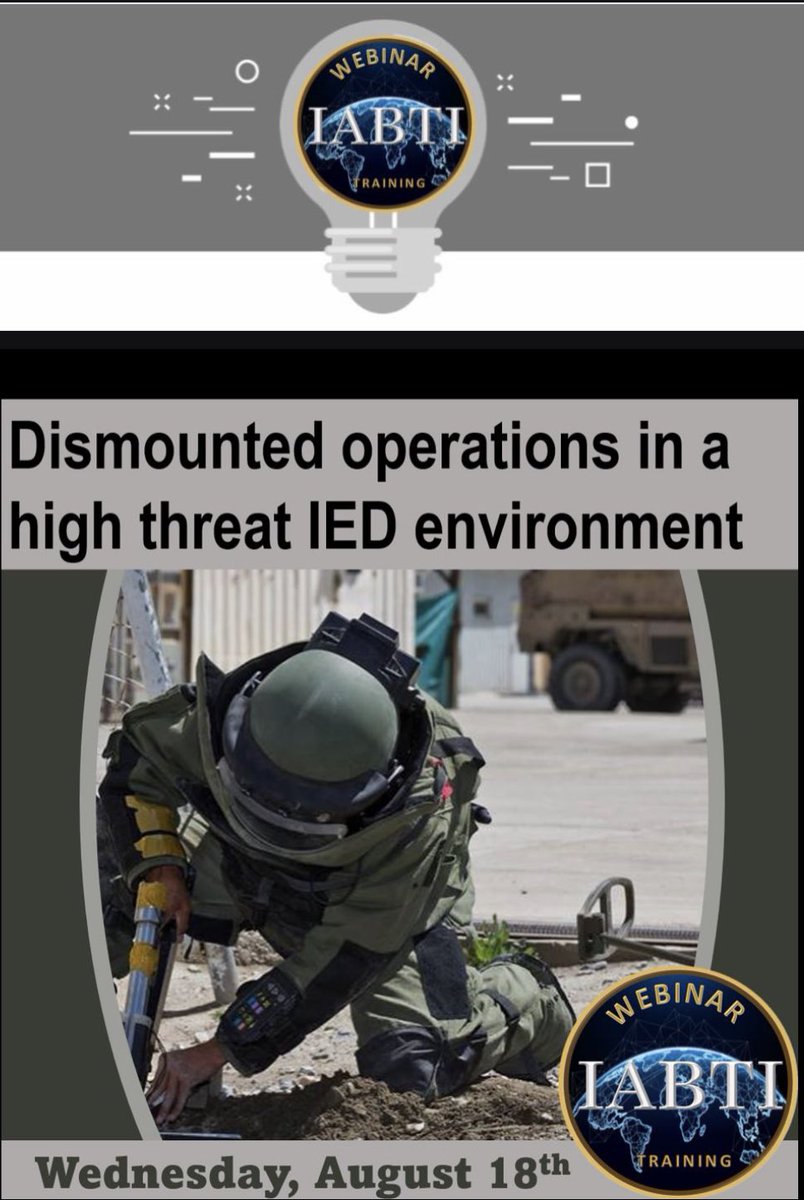 IABTI's tweet photo. It’s Webinar Wednesday again, join us for “Dismounted operations in a high threat IED environment” with George McKerrow &amp; Matt Martino. Members only, register at https://t.co/LHkB37MRDU 🧨💥💣 #training #explosives https://t.co/J5GQPFDcdH
