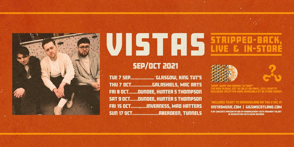 🟧⬛️  <a href="/vistasmusic/">vistas</a> have announced a series of stripped back shows at <a href="/kingtuts/">King Tut's Wah Wah Hut</a>, <a href="/macartscentre/">Mac Arts</a>, Mad Hatters <a href="/HootsInverness/">Hootananny Inverness</a> <a href="/tunnelsaberdeen/">The Tunnels</a> and Hunter S Thomson Dundee. 

TICKETS ➡️  gigss.co/vistas