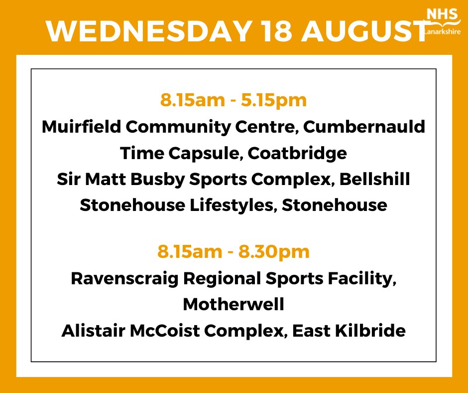 NHSLanarkshire's tweet image. Today’s covid-19 vaccination drop-in clinics 
For anyone: 
• 16 or over who needs a first dose 
• waiting 8 weeks or more since first dose 
If easier, you can cancel your appt and attend a drop in. Details of all drop-in clinics bit.ly/3hhLimN