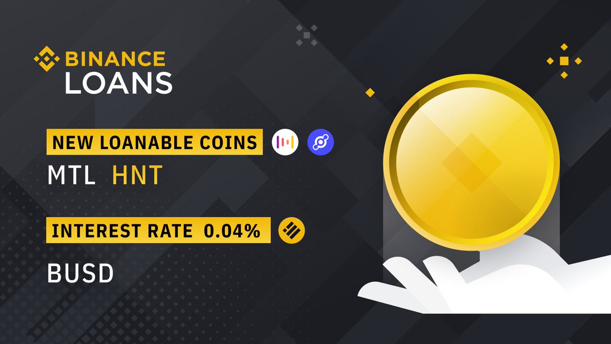 binance's tweet photo. #Binance Loans Adds Loanable Assets $HNT @helium &amp; $MTL @metalpaysme, Launches 0.04% Interest Rate Promotion for $BUSD!

➡️ https://t.co/xwahn07uOY https://t.co/xG1o3KDZxo