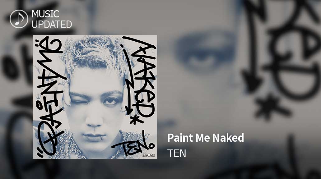 SuperStarSM_twt's tweet photo. #슈퍼스타에스엠타운 #신곡
#텐 이 부르는 #Paint_Me_Naked 업데이트!
지금 들을 준비 됐어요? 안됐어도 지금 당장 와요!

#SuperStarSMTOWN #NEWUPDATE
#TEN #Paint_Me_Naked Updated!
Are you ready to listen right now? Join and play now! https://t.co/Z8N0wGWdog