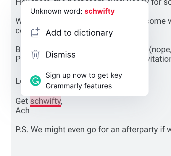 Grammarly doesn't recognize "schwifty" as a word! 😳